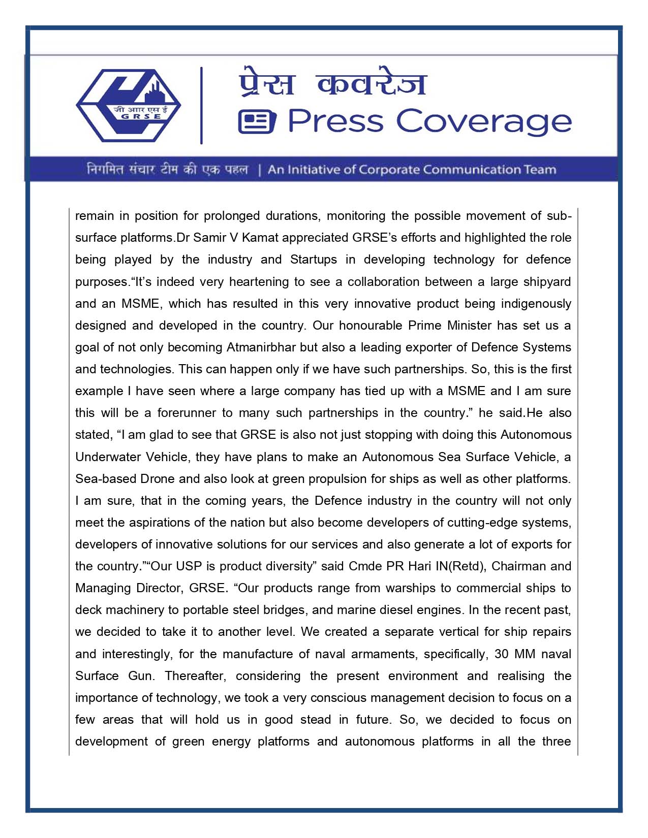 Press Coverage : Raksha Anirveda, 28 Jul 23 : DRDO Chairman lauds GRSE's initiative on Autonomous Vessels in the Maritime Domain